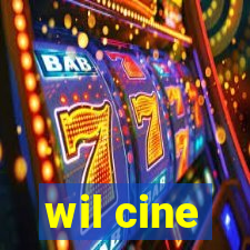 wil cine